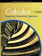 Calculus : Graphical, Numerical, Algebraic 5th