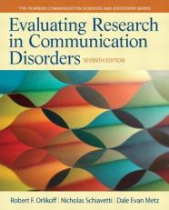 Evaluating Research in Communication Disorders 7th