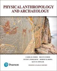 Physical Anthropology and Archaeology, Fourth Canadian Edition
