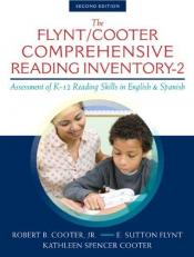 The Flynt/Cooter Comprehensive Reading Inventory-2 : Assessment of K-12 Reading Skills in English and Spanish