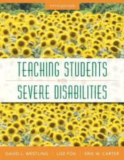 Teaching Students with Severe Disabilities, Pearson EText with Loose-Leaf Version -- Access Card Package 5th