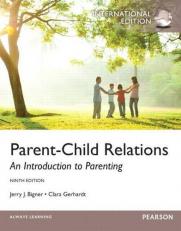 Parent-Child Relations: An Introduction to Parenting (Paperback) 9th