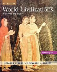 World Civilizations : The Global Experience 7th