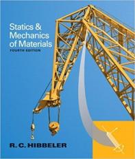 Statics and Mechanics of Materials with Video 4th