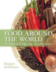Food Around the World : A Cultural Perspective 4th