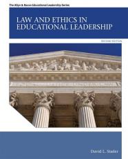 Law and Ethics in Educational Leadership 2nd