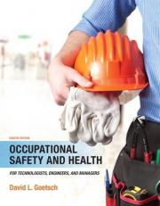 Occupational Safety and Health for Technologists, Engineers, and Managers 8th