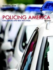 Policing America : Challenges and Best Practices 8th