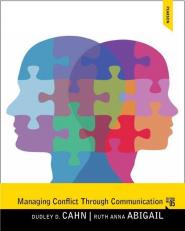 Managing Conflict through Communication 5th