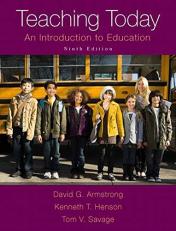 Teaching Today : An Introduction to Education 9th