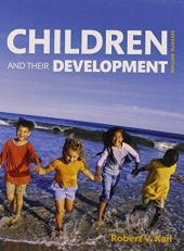 Children and Their Development 7th