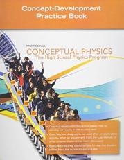 Conceptual Physics: Concept Dev. Prac. Book 