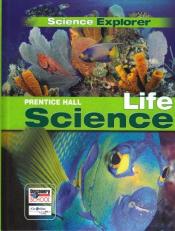 Science Explorer C2009 Lep Student Edition Life Science 