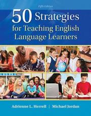 50 Strategies for Teaching English Language Learners 5th
