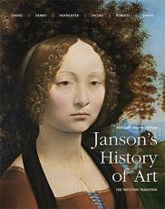 Janson's History of Art : The Western Tradition 8th