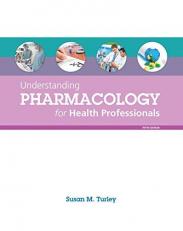 Understanding Pharmacology for Health Professionals 5th