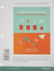 Entrepreneurship : Starting and Operating a Small Business, Student Value Edition 4th
