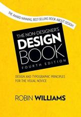 The Non-Designer's Design Book 4th