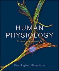 Human Physiology : An Integrated Approach, Books a la Carte Edition 7th