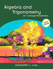 Algebra and Trigonometry for College Readiness 2nd