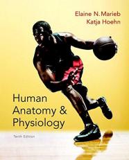 Human Anatomy and Physiology, Books a la Carte Edition 10th