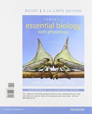 Campbell Essential Biology with Physiology, Books a la Carte Edition 5th