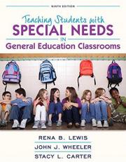 Revel for Teaching Students with Special Needs in General Education Classrooms with Loose-Leaf Version with Access 9th
