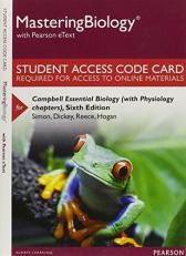 MasteringBiology with Pearson EText -- Standalone Access Card -- for Campbell Essential Biology (with Physiology Chapters) 6th