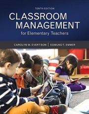 Classroom Management for Elementary Teachers with Mylab Education with Enhanced Pearson EText, Loose-Leaf Version -- Access Card Package 10th