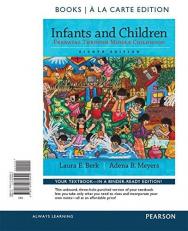 Infants and Children : Prenatal Through Middle Childhood -- Books a la Carte 8th