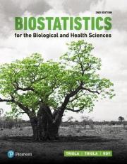 Biostatistics for the Biological and Health Sciences 2nd
