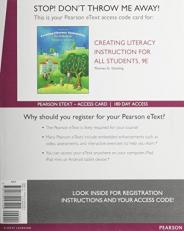 Creating Literacy Instruction for All Students, Enhanced Pearson EText -- Access Card 9th