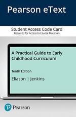 Practical Guide to Early Childhood Curriculum, a -- Enhanced Pearson EText Enhanced Pearson eText -- Access Card 10th