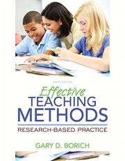 Effective Teaching Methods : Research-Based Practice, Enhanced Pearson EText with Loose-Leaf Version -- Access Card Package 9th