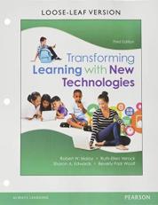 Transforming Learning with New Technologies 3rd