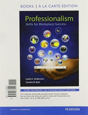 Professionalism : Skills for Workplace Success, Books a la Carte Edition Plus NEW MyStudentSuccessLab Access Card Package 4th