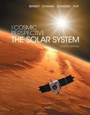 The Cosmic Perspective - The Solar System 8th