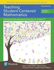 Teaching Student-Centered Mathematics : Developmentally Appropriate Instruction for Grades 3-5 (Volume II), with Enhanced Pearson EText - Access Card Package
