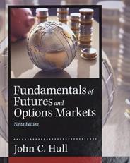 Fundamentals of Futures and Options Markets 9th