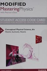 Modified Mastering Physics with Pearson EText -- Standalone Access Card -- for Conceptual Physical Science 6th
