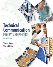 Technical Communication : Process and Product 9th