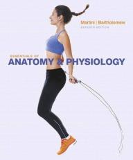Essentials of Anatomy and Physiology 7th