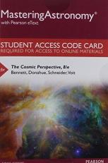MasteringAstronomy with Pearson EText -- Standalone Access Card -- for the Cosmic Perspective 8th