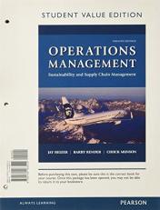 Operations Management : Sustainability and Supply Chain Management, Student Value Edition 12th