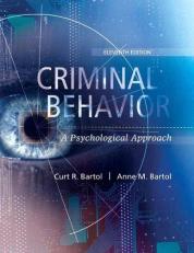 Criminal Behavior : A Psychological Approach 11th