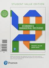 Economics of Managerial Decisions, the, Student Value Edition 