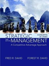 Strategic Management : A Competitive Advantage Approach, Concepts and Cases 16th