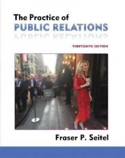 The Practice of Public Relations 13th
