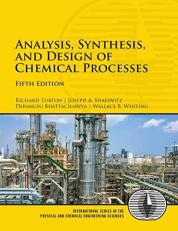 Analysis, Synthesis, and Design of Chemical Processes 5th