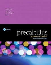 Precalculus : Graphs and Models, a Right Triangle Approach 6th